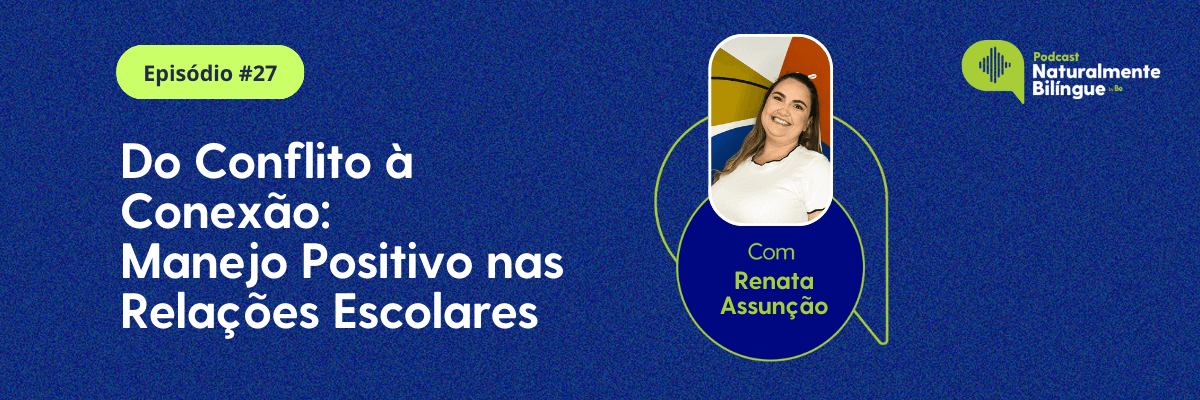Manejo Positivo nas Relações Escolares